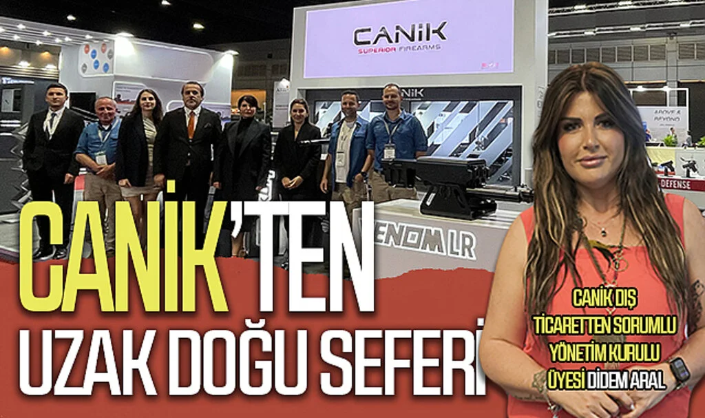 CANiK'ten Uzak Doğu seferi