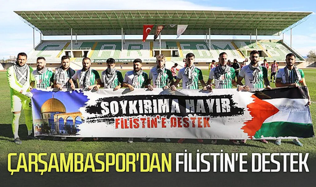 Çarşambaspor'dan Filistin'e destek