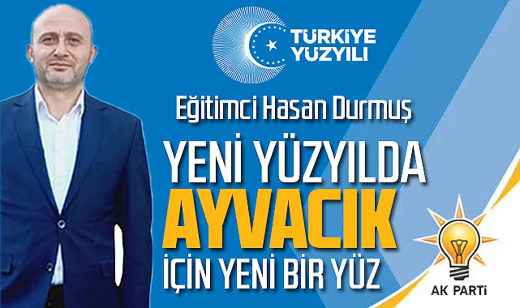 Eğitimci Hasan Durmuş, AK Parti Ayvacık Belediye Başkan Aday Adayı Oldu