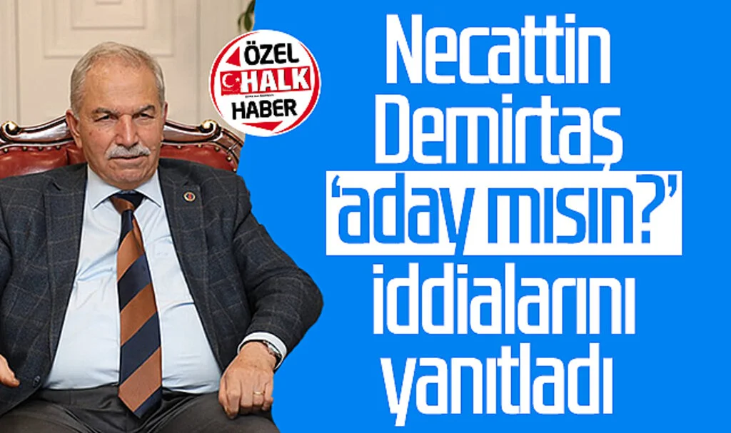 İlkadım Belediye Başkanı Necattin Demirtaş, 'aday mısın?' iddialarını yanıtladı
