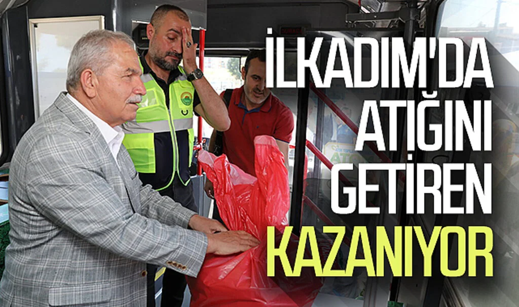 İlkadım'da atığını  getiren kazanıyor