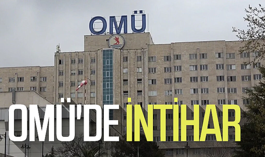 OMÜ Tıp Fakültesi Hastanesi'nde hasta intihar etti
