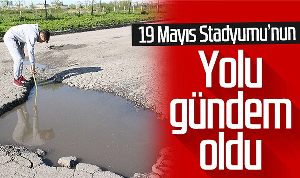 Samsun 19 Mayıs Stadyumu’nun yolu gündem oldu