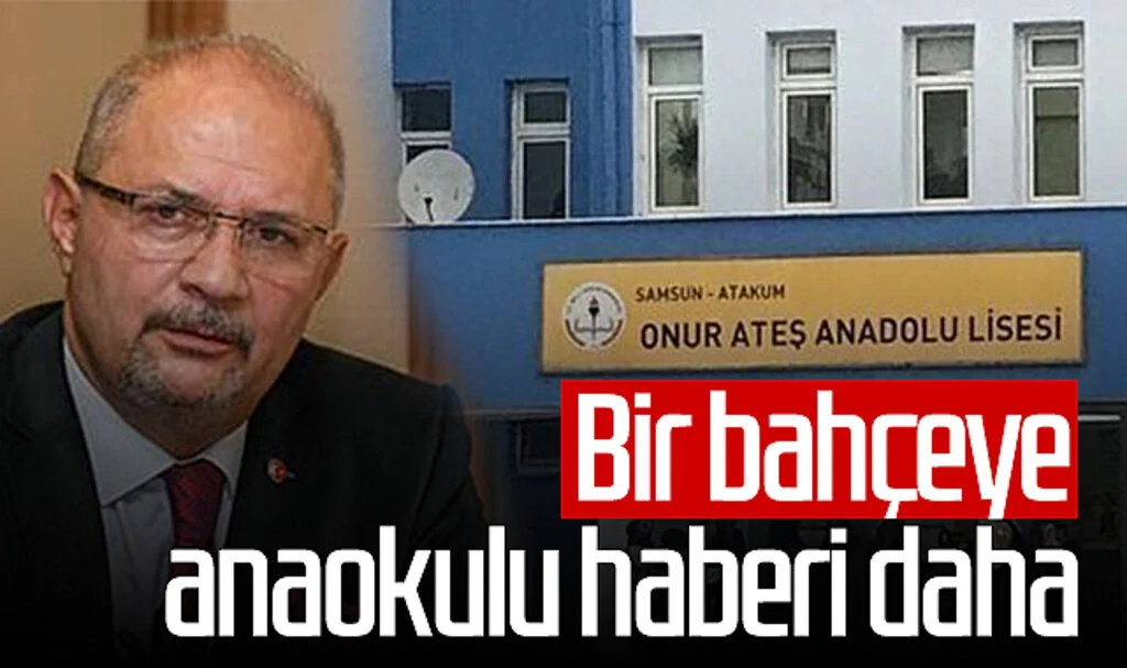 Samsun'da bir bahçeye anaokulu haberi daha 