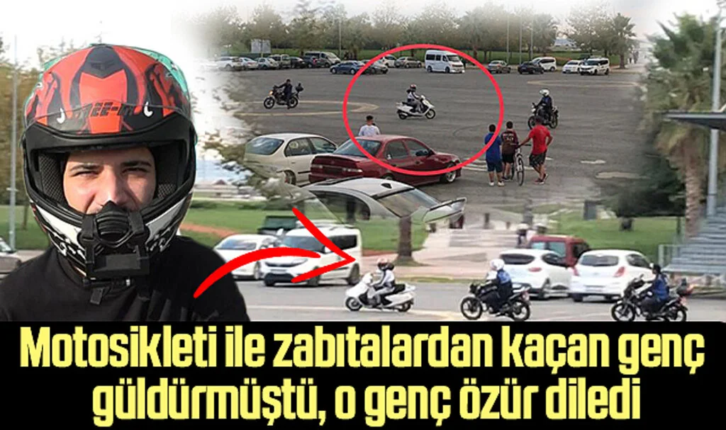 Samsun'da Motosikleti ile zabıtalardan kaçan genç güldürmüştü, o genç özür diledi