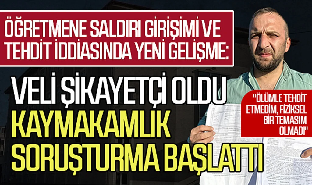 Samsun'da öğretmene saldırı girişimi ve tehdit iddiasında yeni gelişme:  Veli şikayetçi oldu, kaymakamlık soruşturma başlattı