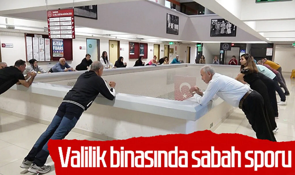 Samsun Valilik binasında mesai öncesi sabah sporu
