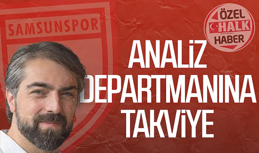 Samsunspor analiz departmanına takviye