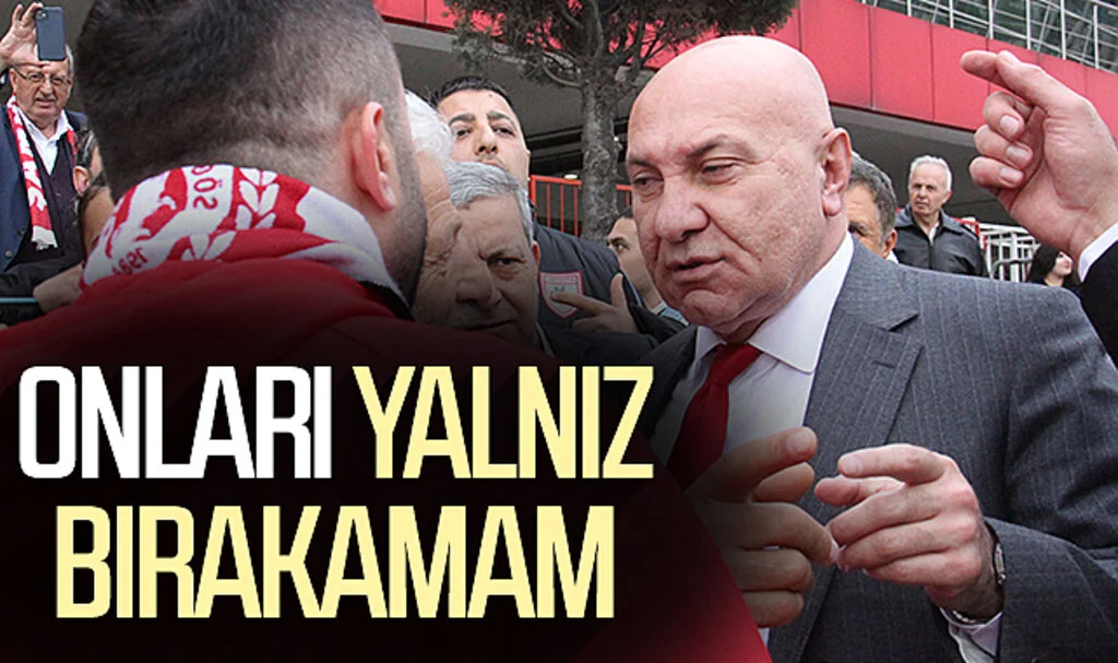 Samsunspor Başkanı Yüksel Yıldırım: ‘Onları yalnız bırakamam’