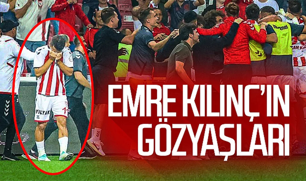 Samsunspor’un Hatayspor maçında Emre Kılınç gözyaşlarını tutamadı