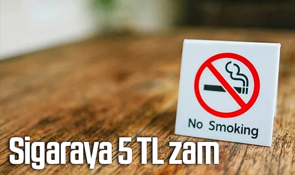 Sigaraya 5 TL zam