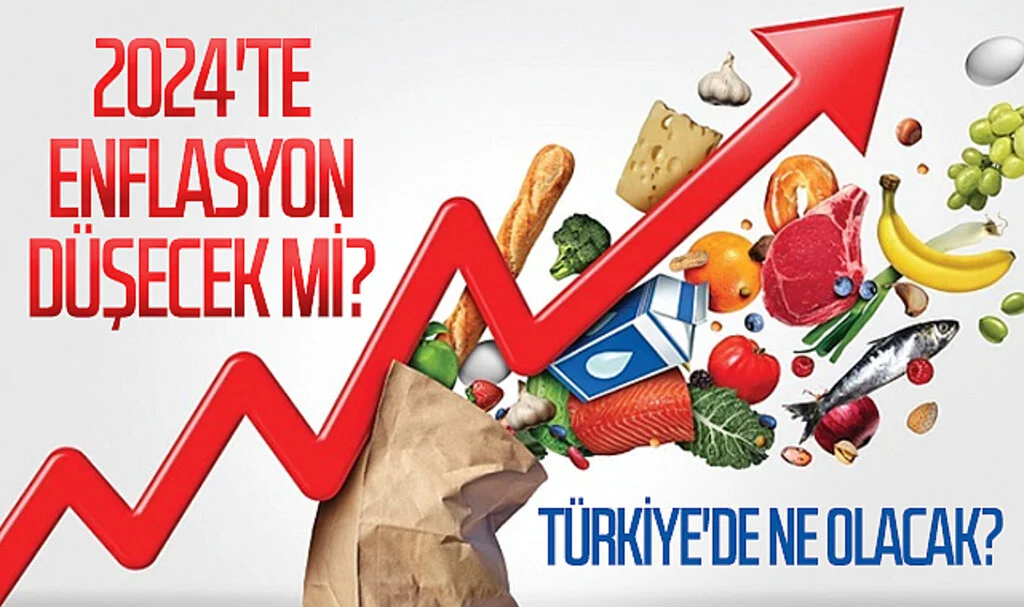 2024'te enflasyon düşecek mi?