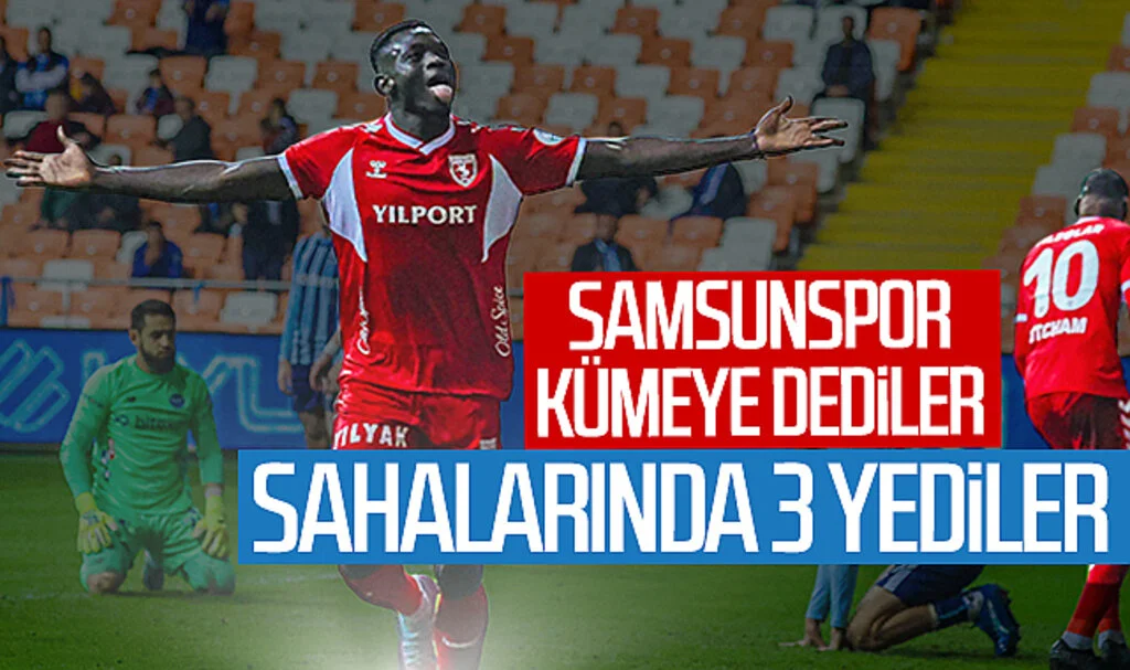 Adana Demirsporlular ‘Samsunspor kümeye dedi’ sahalarında 3 gol yediler