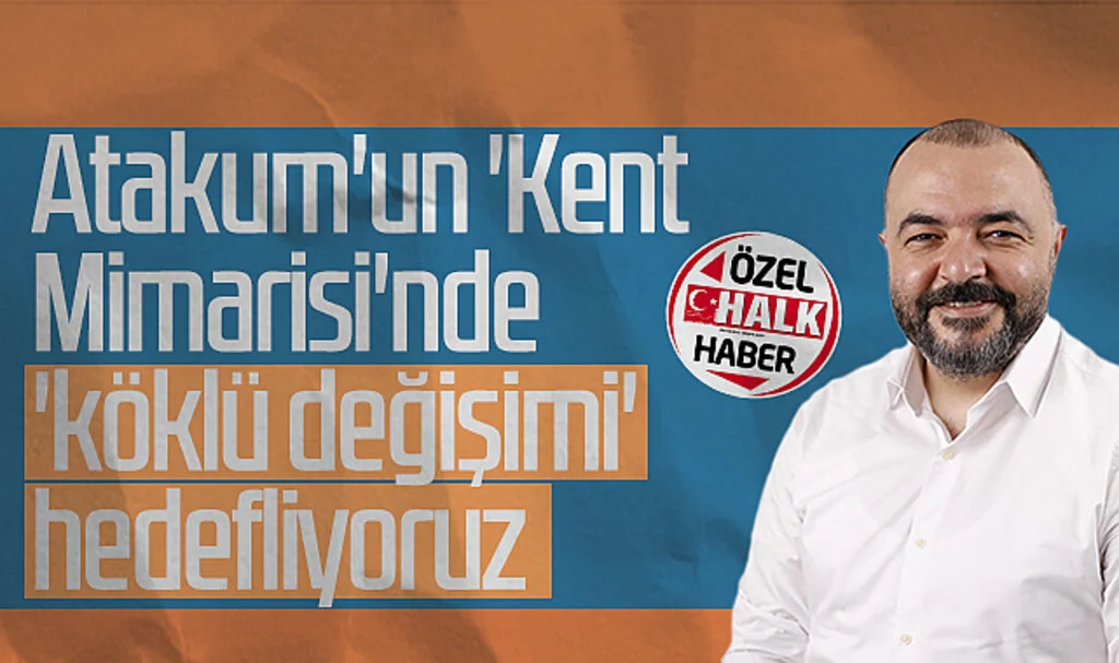 AK Parti Atakum Belediye Başkanı aday adayı Hilmi Eker: Atakum'un 'Kent Mimarisi'nde 'köklü değişimi' hedefliyoruz