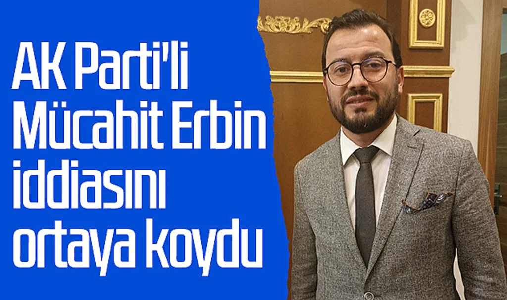 AK Parti'li Mücahit Erbin İlkadım'da iddiasını ortaya koydu