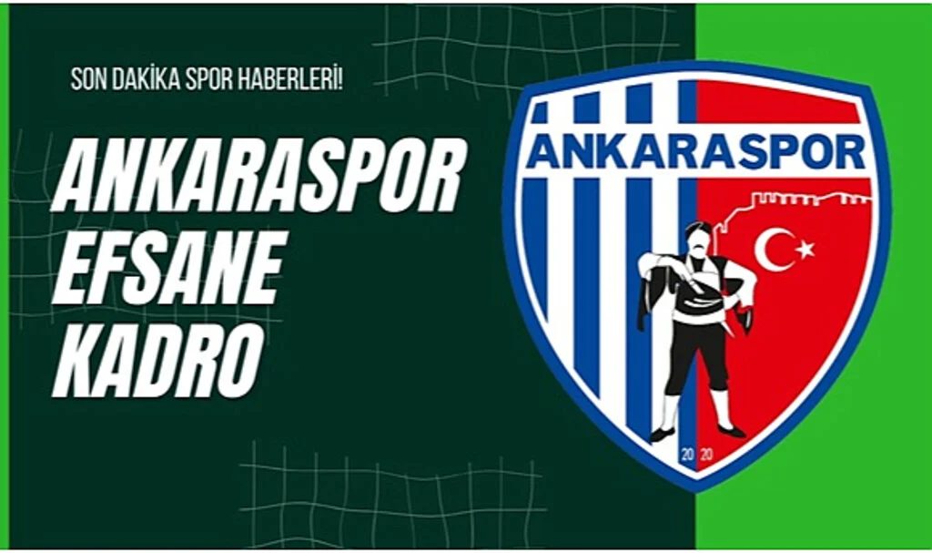 Ankaraspor Efsane Kadro