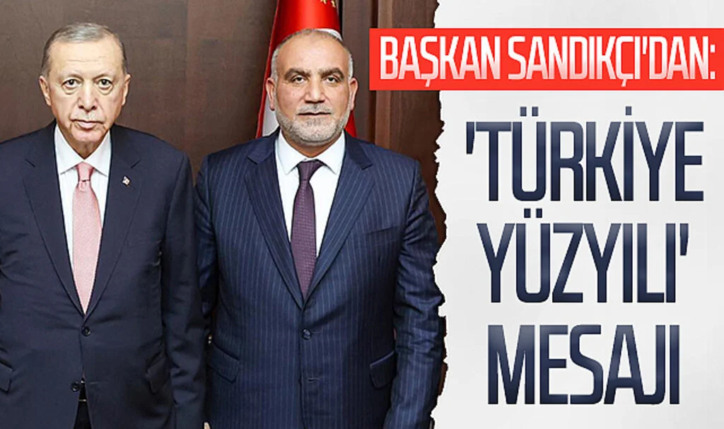 Canik Belediye Başkanı İbrahim Sandıkçı'dan 'Türkiye Yüzyılı' mesajı