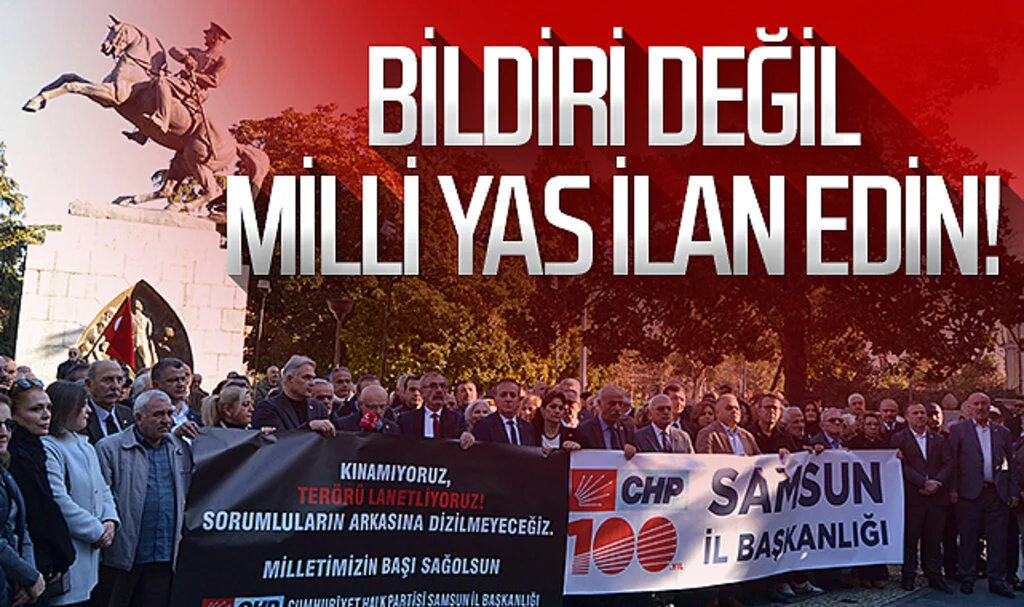 CHP Samsun İl Başkanı Mehmet Özdağ: "Bildiri değil milli yas ilan edin!"