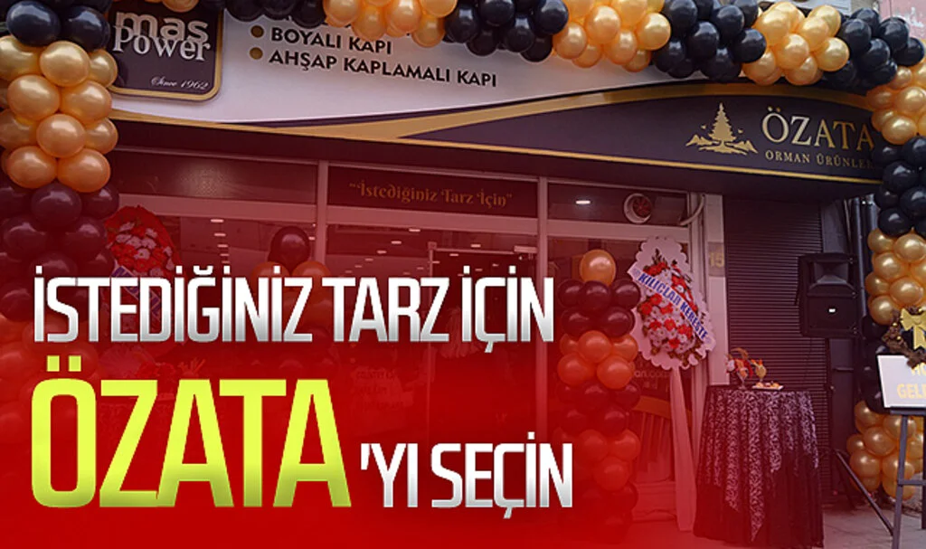 İstediğiniz tarz için Özata'yı seçin