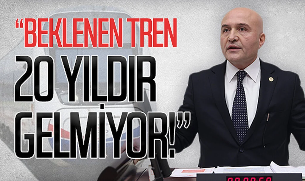İYİ Parti Grup Başkanvekili Erhan Usta: "Beklenen tren 20  yıldır gelmiyor!"