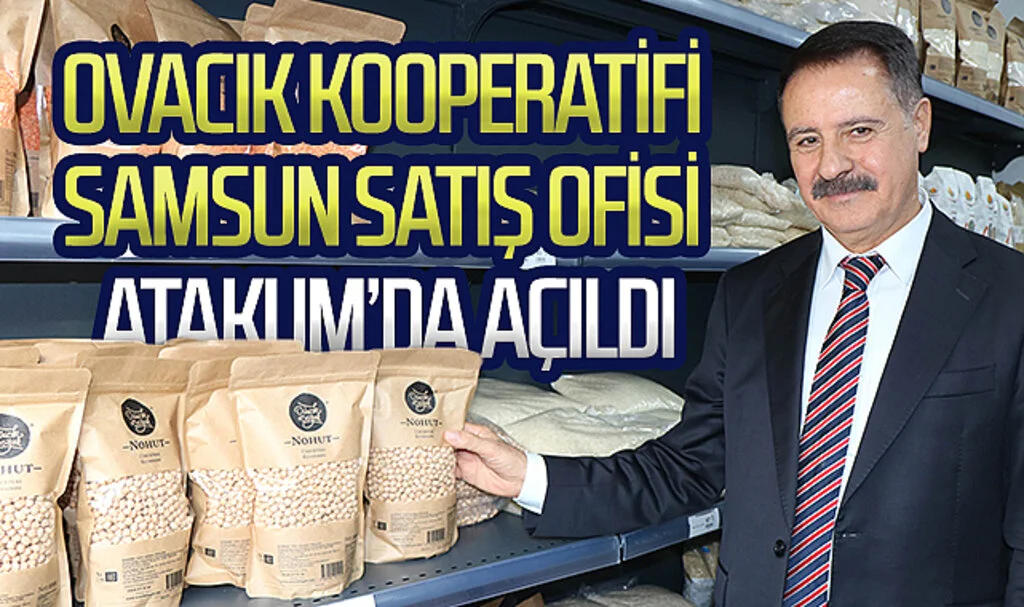 Ovacık Kooperatifi Atakum'da açıldı