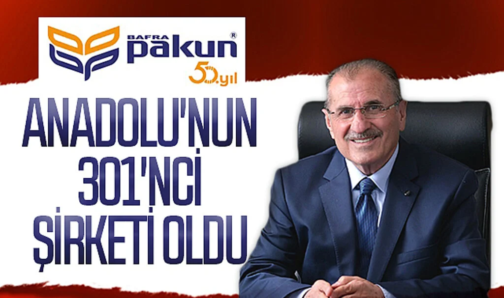 PAKUN, Anadolu'nun 301'nci şirketi oldu