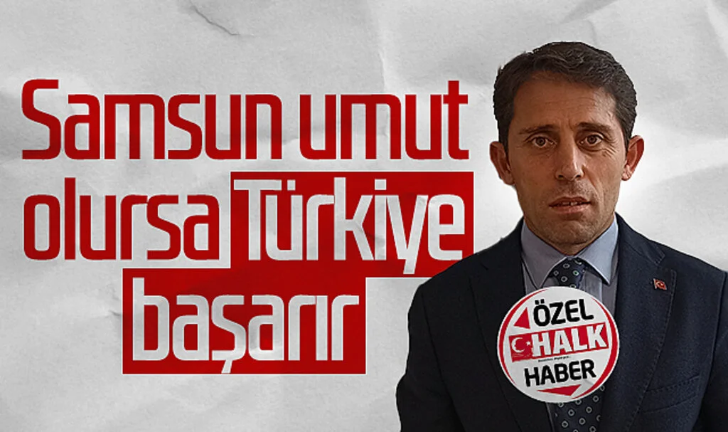 Samsun Büyükşehir Belediye Başkan aday adayı Mustafa Yeşilyurt: 'Samsun umut olursa Türkiye başarır'