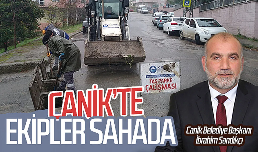Samsun Canik'te ekipler sağanak yağışla mücadele için sağada