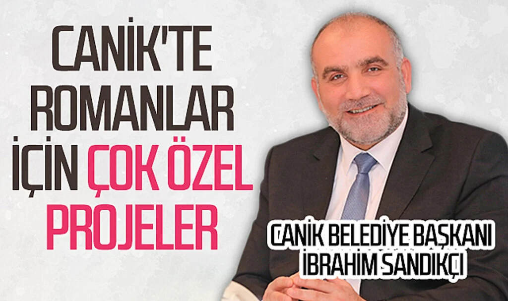 Samsun Canik'te Romanlar  için çok özel projeler 