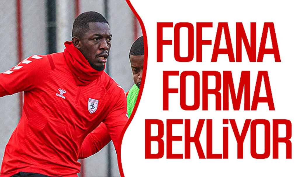 Samsunspor'da Fofana, Adana Demirspor maçında forma bekliyor