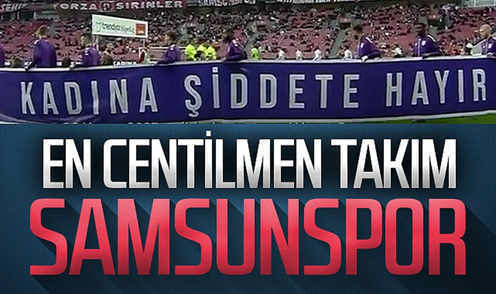 Samsunspor Kasım 2023 dönemi en centilmen takımı seçildi