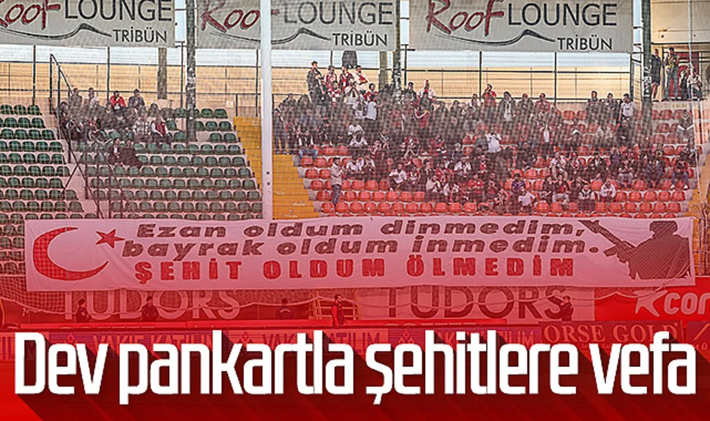 Samsunspor taraftarından dev pankartla şehitlere vefa