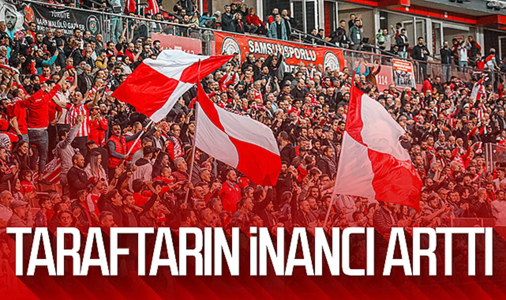 Samsunspor taraftarının inancı arttı