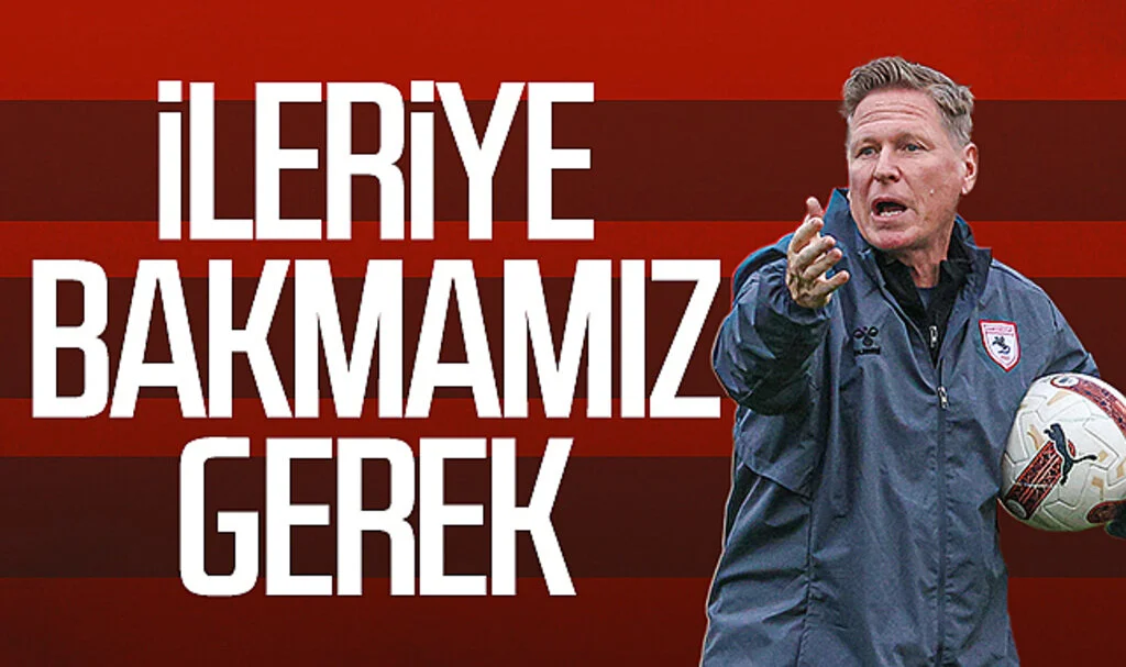 Samsunspor Teknik Direktörü Markus Gisdol: ‘İleriye bakmamız gerek’