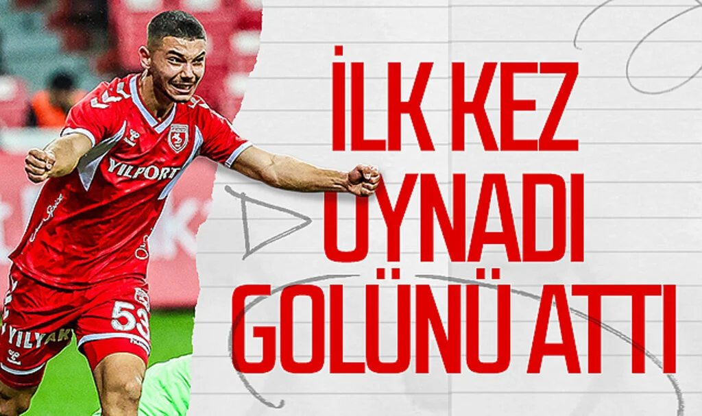 Samsunsporlu Berhan Deniz ilk kez oynadı, golünü attı