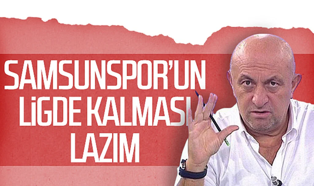 Sinan Engin: "Samsunspor'un ligde kalması lazım"