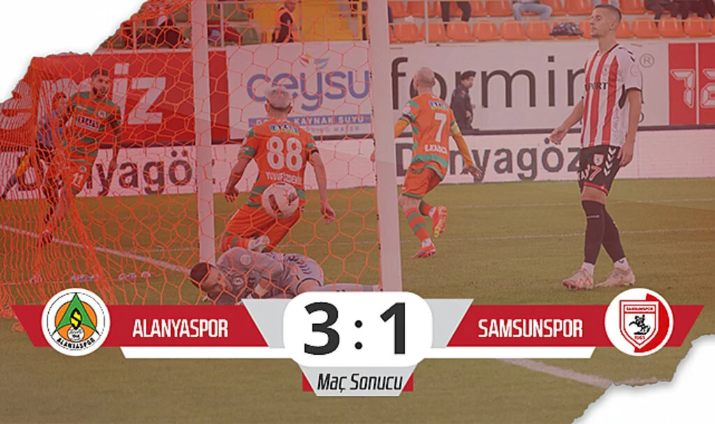Son Dakika! Alanyaspor: 3 - Samsunspor: 1 (Maç Sonucu)