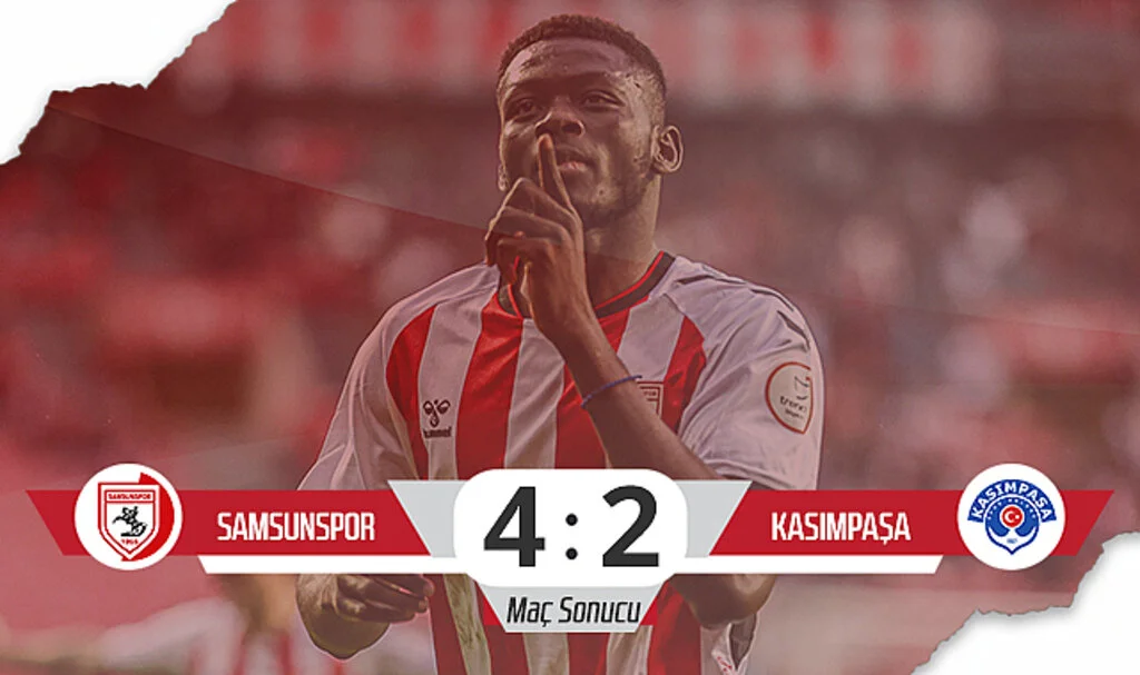 Son Dakika! Samsunspor: 4– Kasımpaşa: 2 (Maç Sonucu)