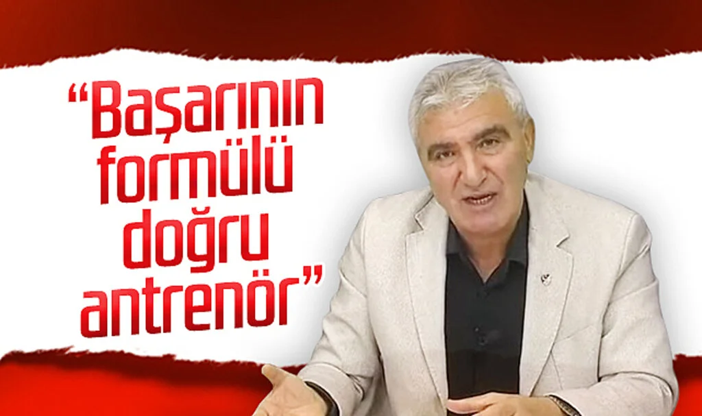 Teknik Direktör Fedayi Aksoy: Başarının formülü doğru antrenör