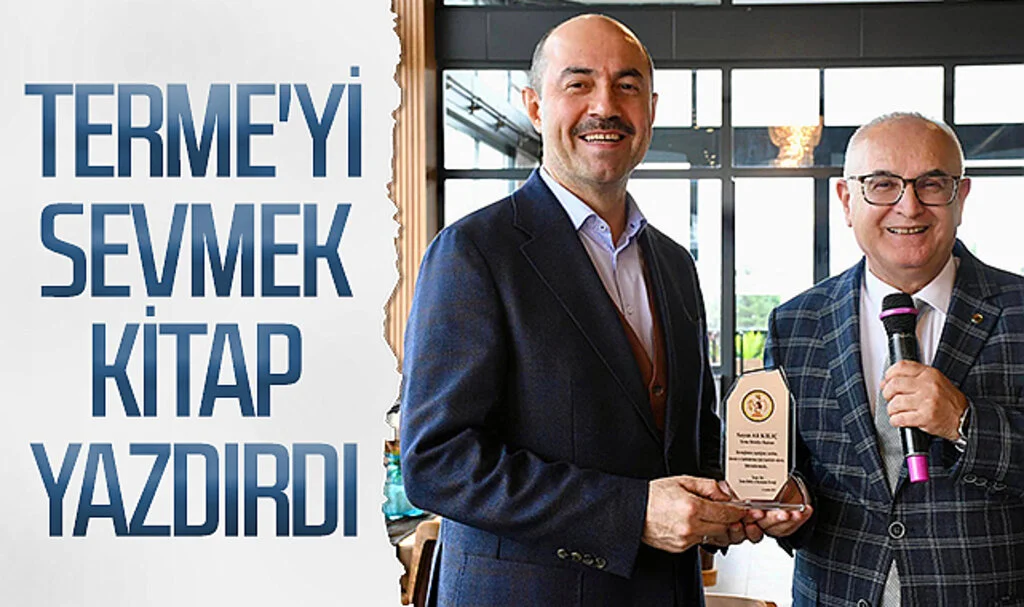 Terme'yi sevmek kitap yazdırdı