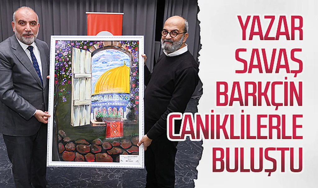Yazar Savaş Barkçin Caniklilerle buluştu