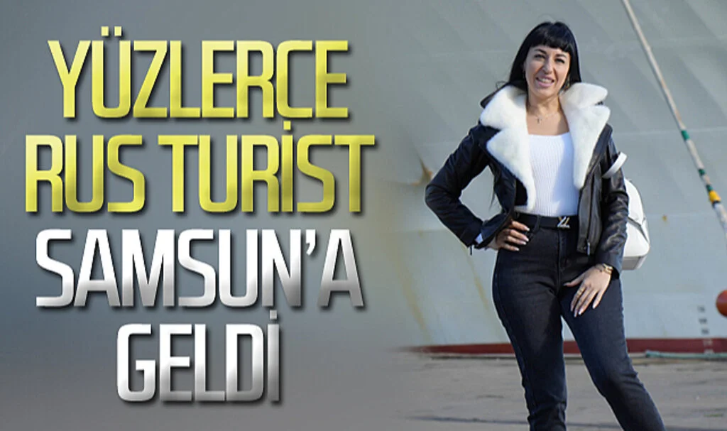 Yüzlerce Rus turisti taşıyan kruvaziyer gemi Rusya’dan Samsun’a geldi