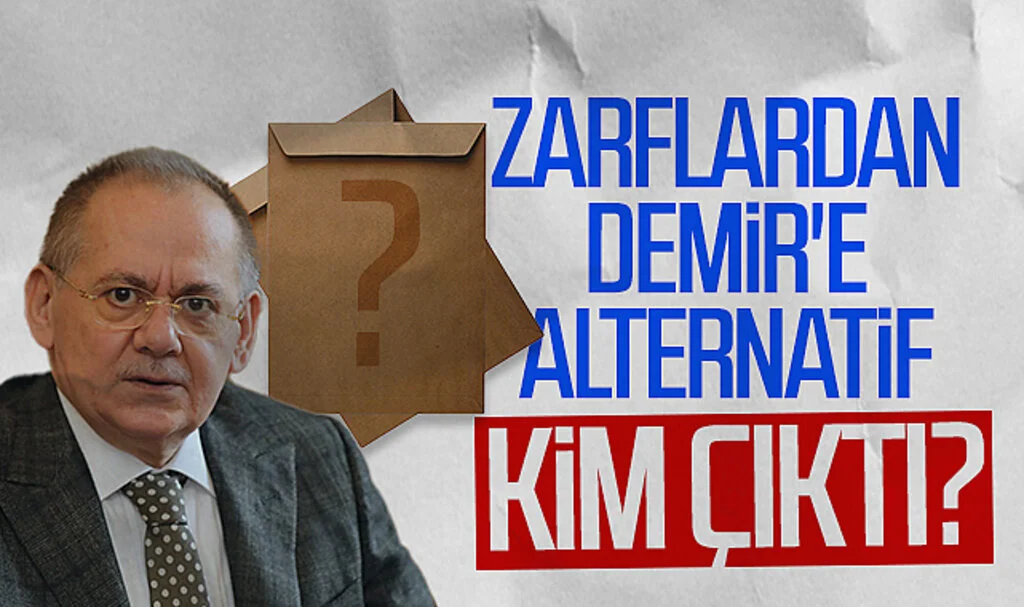 Zarflardan SBB Başkanı Mustafa Demir'e alternatif kim çıktı?