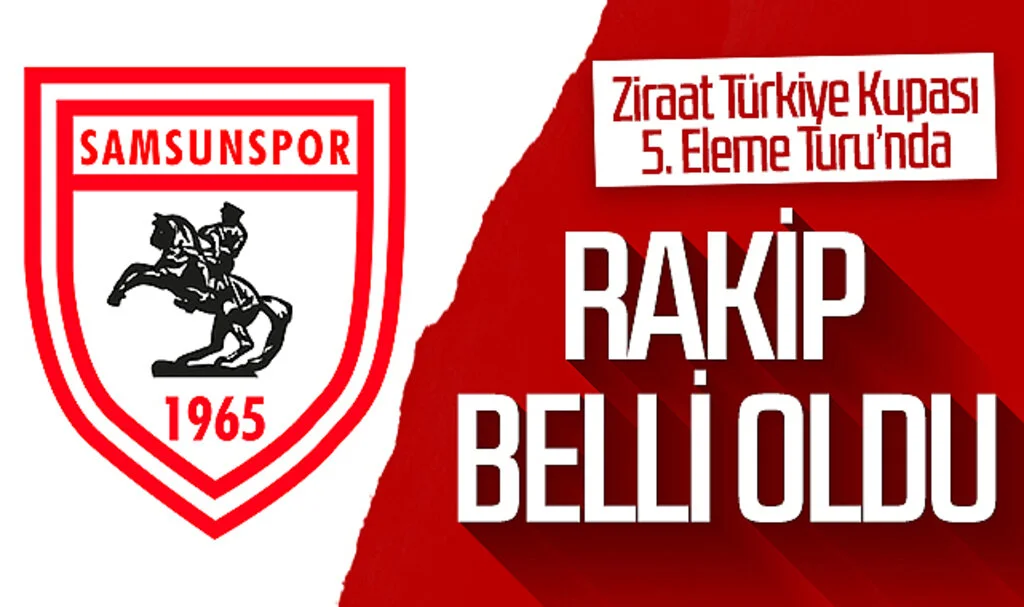 Ziraat Türkiye Kupası 5. Eleme Turu'nda Samsunspor'un rakibi Alanyaspor