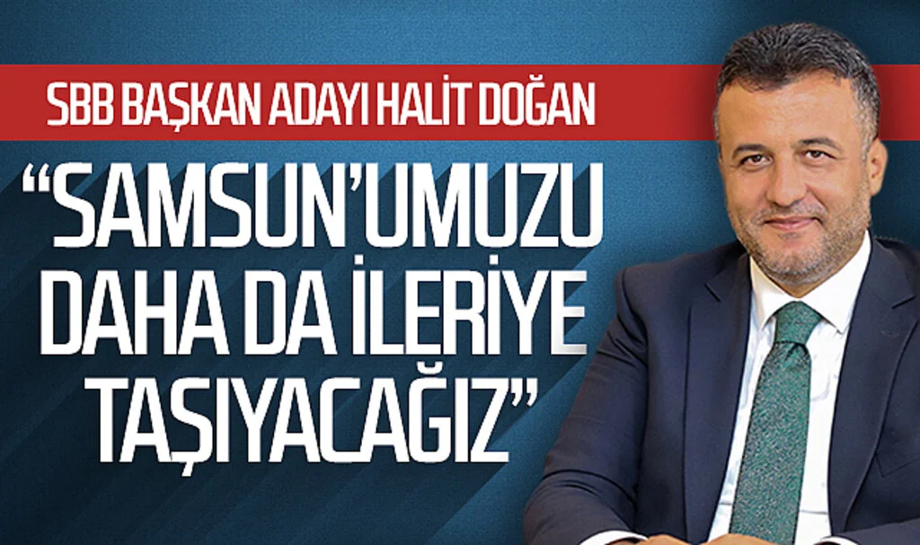 AK Parti Samsun Büyükşehir Belediye Başkan Adayı Halit Doğan esnafla buluştu