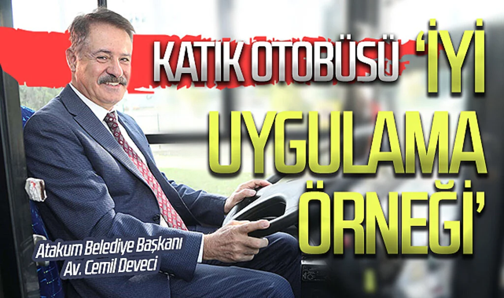 Atakum Belediyesi'nin "Katık Otobüsü" projesi ‘iyi uygulama örneği’ seçildi