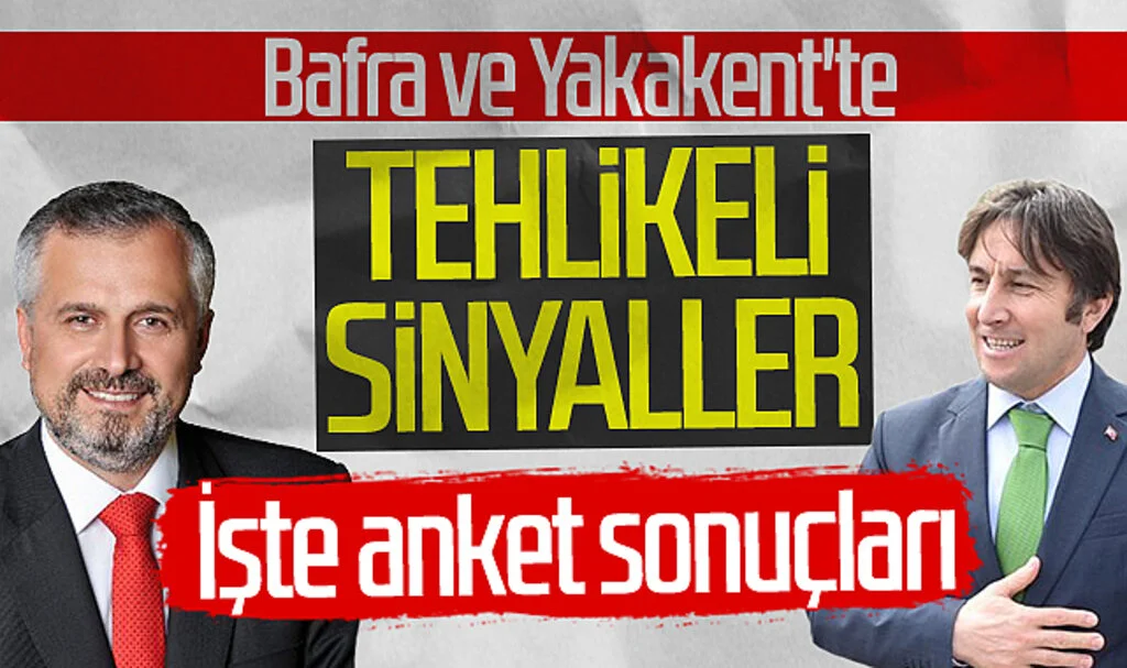 Bafra ve Yakakent'te tehlikeli sinyaller! İşte anket sonuçları...