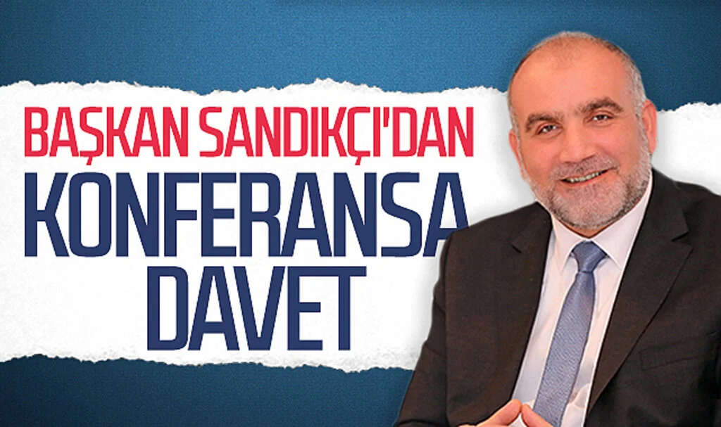 Canik Belediye Başkanı İbrahim Sandıkçı'dan konferansa davet