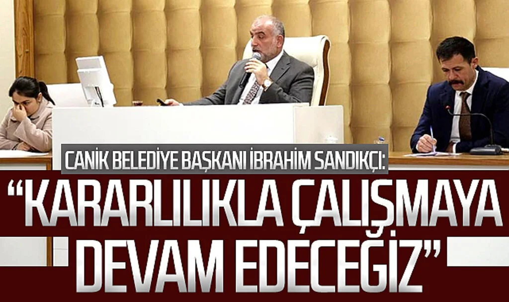 Canik Belediye Başkanı Sandıkçı: “Türkiye Yüzyılı’nda ilçemizi geleceğe taşımak için kararlılıkla çalışmaya devam edeceğiz”