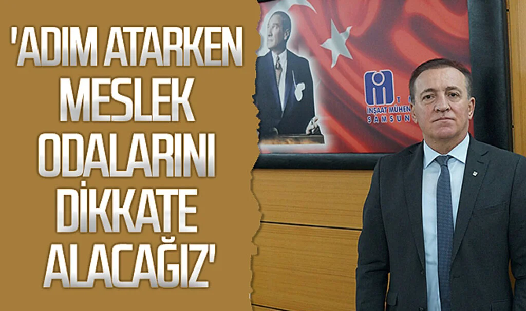 CHP Samsun Büyükşehir Başkan Adayı Cevat Öncü: 'Adım atarken meslek odalarını dikkate alacağız'